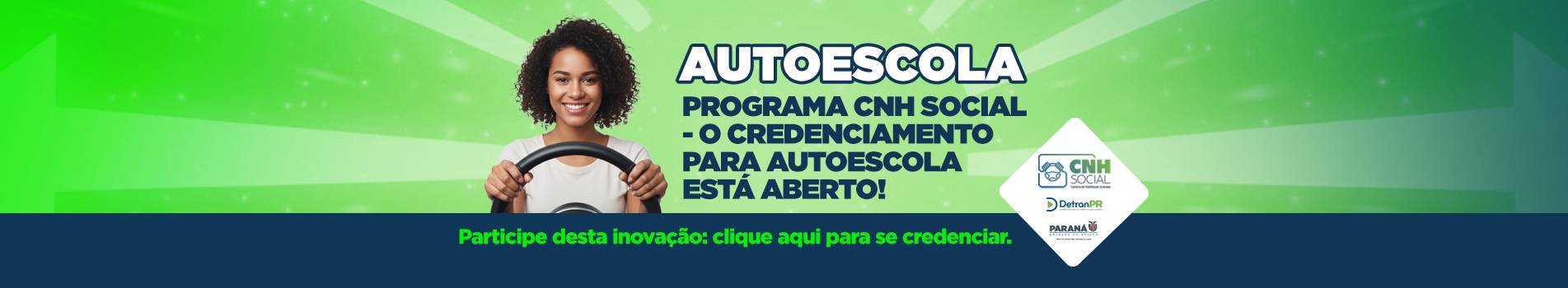 Solicitar Credenciamento dos Centros de Formação de Condutores ao Programa CNH Social