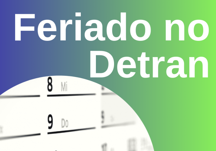 Feriado no Detran