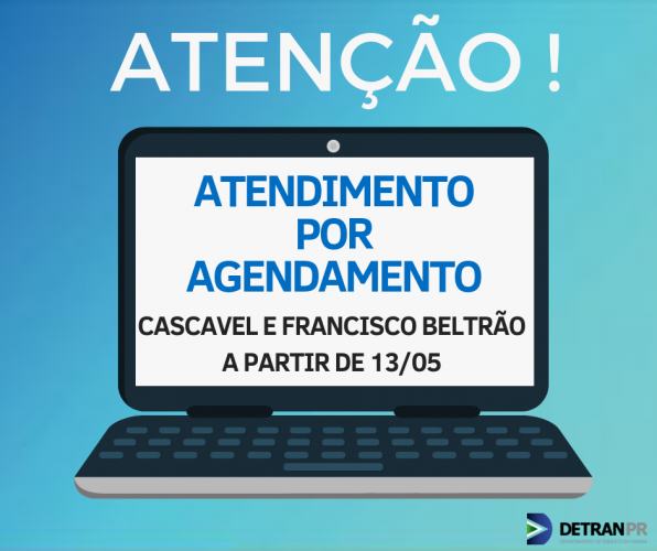 Atendimento por agendamento Cascavel e Francisco Beltrão