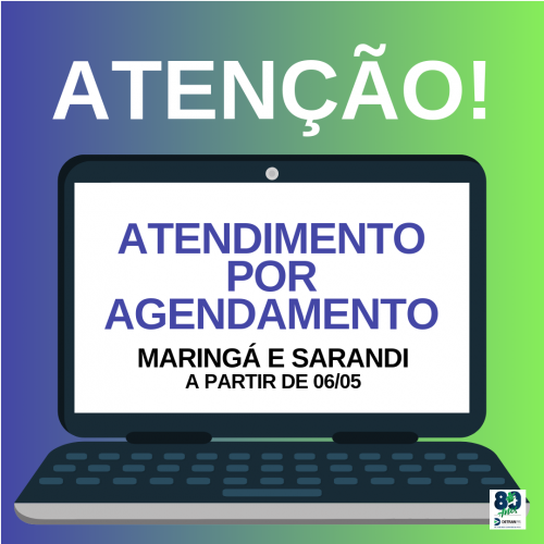 Desenho de tela de computador mostrando "Atendimento por Agendamento Maringá e Sarandi, a partir de 06/05"