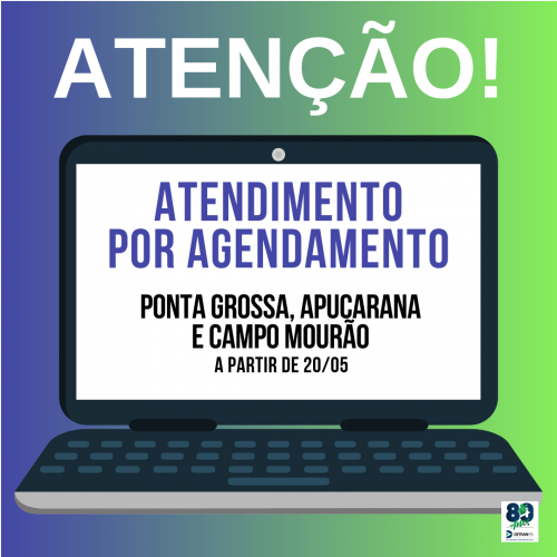 Atendimento por agendamento em Ponta Grossa, Apucarana e Campo Mourão